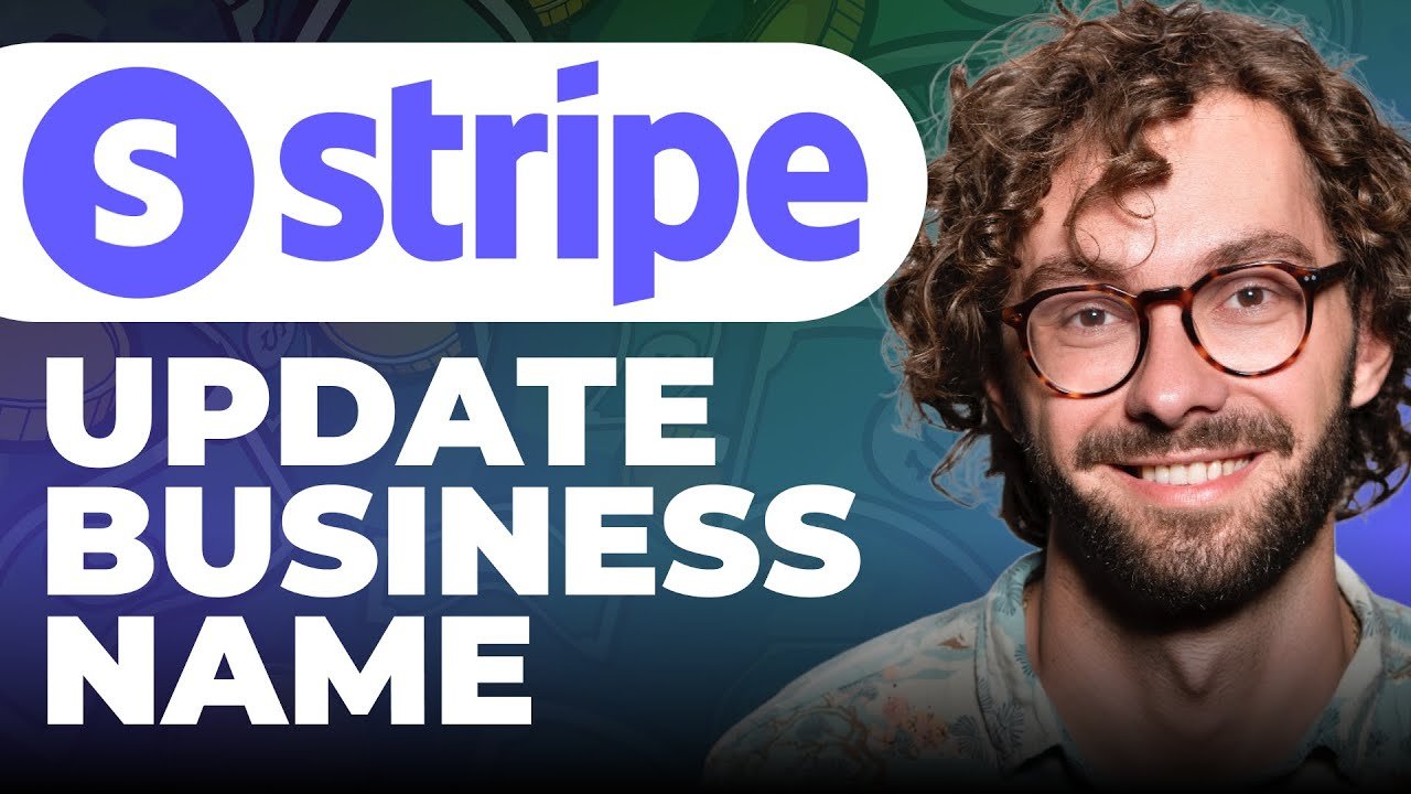 How to Change Business Type in Stripe: A Complete Guide