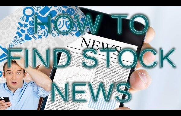 Best Way to Find Stock News: A Comprehensive Guide