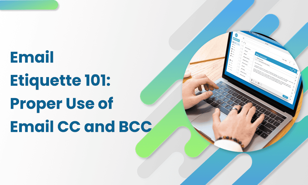 How to Use BCC in Emails for Privacy and Efficiency